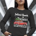 Jolliest Bunch Of Teachers This Side Of The Hallway Xmas PJ Women Long Sleeve T-Shirt, funny gift Jolliest Bunch Of Teachers This Side Of The Hallway Xmas PJ Women Long Sleeve T-Shirt, funny gift