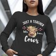 Just A Teacher Who Loves Cows Shirt Cute Highland Cow Women Long Sleeve T-Shirt, funny gift