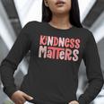 Kindness Matters Anti Bullying Shirts Teacher Child Women Long Sleeve T-Shirt, funny gift Kindness Matters Anti Bullying Shirts Teacher Child Women Long Sleeve T-Shirt, funny gift