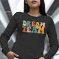Last Day Of School Back To School Dream-Team Teacher Kids Women Long Sleeve T-Shirt, funny gift Last Day Of School Back To School Dream-Team Teacher Kids Women Long Sleeve T-Shirt, funny gift