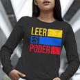 Leer Es Poder Colombian Spanish Teacher Maestra Colombia Women Long Sleeve T-Shirt, funny gift