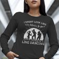 Line Dancing Choreographer Dance Teacher Group Performer Men Women Girls Kids Women Long Sleeve T-Shirt, funny gift