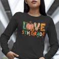 Love 5th Grade Thanksgiving Colorful Fall Leaves Teacher Women Long Sleeve T-Shirt, funny gift