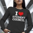 I Love Student Council Student Teacher Women Long Sleeve T-Shirt, funny gift
