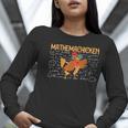 Math Nerd The Mathemachicken a Math Teacher Women Long Sleeve T-Shirt, funny gift