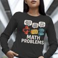Math Problems Symbols Teacher Back To School Girl Boy Women Long Sleeve T-Shirt, funny gift Math Problems Symbols Teacher Back To School Girl Boy Women Long Sleeve T-Shirt, funny gift