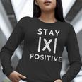 Math Teacher Appreciation Stay Positive Absolute Value Women Long Sleeve T-Shirt, funny gift Math Teacher Appreciation Stay Positive Absolute Value Women Long Sleeve T-Shirt, funny gift