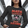 Math Teachers Love Brains Scary Halloween Men Women Women Long Sleeve T-Shirt, funny gift Math Teachers Love Brains Scary Halloween Men Women Women Long Sleeve T-Shirt, funny gift