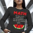 Math Watermelon Calculation Joke Teacher Student Women Long Sleeve T-Shirt, funny gift Math Watermelon Calculation Joke Teacher Student Women Long Sleeve T-Shirt, funny gift