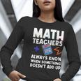 Mathematics Teachers Math Teacher For Men Women Women Long Sleeve T-Shirt, funny gift Mathematics Teachers Math Teacher For Men Women Women Long Sleeve T-Shirt, funny gift