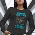 Mathletics Working On My Quads Algebra Math Teacher Women Long Sleeve T-Shirt, funny gift Mathletics Working On My Quads Algebra Math Teacher Women Long Sleeve T-Shirt, funny gift