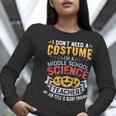 Middle School Science Teacher Halloween Costume For Men Women Women Long Sleeve T-Shirt, Science Teacher Shirts, funny gift
