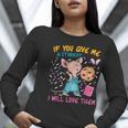 Mouse Teacher If You Give Me A Student I Will Love Them Women Long Sleeve T-Shirt, funny gift