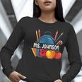Ms Johnson Personalized Name Back To School Teacher For Men Women Kids Women Long Sleeve T-Shirt, funny gift Ms Johnson Personalized Name Back To School Teacher For Men Women Kids Women Long Sleeve T-Shirt, funny gift