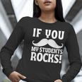 If You Mustache My Students Rock Teacher Mustache Women Long Sleeve T-Shirt, funny gift If You Mustache My Students Rock Teacher Mustache Women Long Sleeve T-Shirt, funny gift