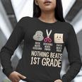 Nothing Beats 1st Grade Back To School Kids Teachers Women Long Sleeve T-Shirt, funny gift Nothing Beats 1st Grade Back To School Kids Teachers Women Long Sleeve T-Shirt, funny gift