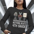Nothing Beats 4th Grade Back To School Kids Teachers Women Long Sleeve T-Shirt, funny gift