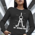 Oh Geometree Math Teacher Geometry Christmas Tree For Men Women Kids Women Long Sleeve T-Shirt, funny gift Oh Geometree Math Teacher Geometry Christmas Tree For Men Women Kids Women Long Sleeve T-Shirt, funny gift