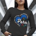 Para Heart Teacher Paraprofessional School Appreciation Women Long Sleeve T-Shirt, funny gift Para Heart Teacher Paraprofessional School Appreciation Women Long Sleeve T-Shirt, funny gift
