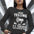 PE Teacher Art For Men Women Gym Teacher Physical Education Women Long Sleeve T-Shirt, Pe Teacher Shirts, funny gift