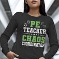 Physical Education PE Teacher School Women Long Sleeve T-Shirt, Pe Teacher Shirts, funny gift Physical Education PE Teacher School Women Long Sleeve T-Shirt, Pe Teacher Shirts, funny gift