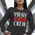 Pirate Crew Pirate Teacher Team Squad Talk Like A Pirate Day For Men Women Kids Women Long Sleeve T-Shirt, funny gift