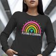 Playing Is Learning Early Childhood Education ECE Teacher Women Long Sleeve T-Shirt, funny gift Playing Is Learning Early Childhood Education ECE Teacher Women Long Sleeve T-Shirt, funny gift