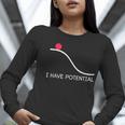 I Have Potential Energy Physics Science Teachers Women Long Sleeve T-Shirt, Science Teacher Shirts, funny gift I Have Potential Energy Physics Science Teachers Women Long Sleeve T-Shirt, Science Teacher Shirts, funny gift