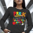 Pre-k Where The Adventure Begins First Day Of Prek Teacher Women Long Sleeve T-Shirt, funny gift Pre-k Where The Adventure Begins First Day Of Prek Teacher Women Long Sleeve T-Shirt, funny gift