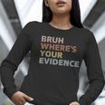 Prove It Cite Your Evidence English Teachers Day Women Long Sleeve T-Shirt, English Teacher Shirts, funny gift Prove It Cite Your Evidence English Teachers Day Women Long Sleeve T-Shirt, English Teacher Shirts, funny gift