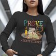 Prove It Text Evidence English Teacher Reading Teacher Women Long Sleeve T-Shirt, English Teacher Shirts, funny gift Prove It Text Evidence English Teacher Reading Teacher Women Long Sleeve T-Shirt, English Teacher Shirts, funny gift