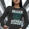 I Read Braille Tell Me Your Superpower Braille Teacher For Men Women Women Long Sleeve T-Shirt, funny gift I Read Braille Tell Me Your Superpower Braille Teacher For Men Women Women Long Sleeve T-Shirt, funny gift