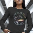 Take Reading English Teacher Library Alien Space T-S Tie Dye Women Long Sleeve T-Shirt, English Teacher Shirts, funny gift Take Reading English Teacher Library Alien Space T-S Tie Dye Women Long Sleeve T-Shirt, English Teacher Shirts, funny gift
