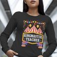 Ringmaster Teacher Circus Party Ringmaster Carnival Women Long Sleeve T-Shirt, funny gift Ringmaster Teacher Circus Party Ringmaster Carnival Women Long Sleeve T-Shirt, funny gift