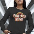 School Bus Trip Vibes Students Teachers Students Field Trip For Men Women Kids Women Long Sleeve T-Shirt, funny gift School Bus Trip Vibes Students Teachers Students Field Trip For Men Women Kids Women Long Sleeve T-Shirt, funny gift