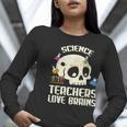 Science Teachers Love Brains Teachers Halloween Women Long Sleeve T-Shirt, Science Teacher Shirts, funny gift Science Teachers Love Brains Teachers Halloween Women Long Sleeve T-Shirt, Science Teacher Shirts, funny gift