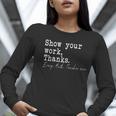 Show Your Work Thanks Math Teacher Women Long Sleeve T-Shirt, funny gift