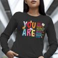 You Are Smart Brave Strong Kind Loved Motivation Teacher Kid Women Long Sleeve T-Shirt, funny gift You Are Smart Brave Strong Kind Loved Motivation Teacher Kid Women Long Sleeve T-Shirt, funny gift