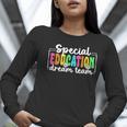 Special Education Dream Team Back To School SPED Teacher Women Long Sleeve T-Shirt, funny gift Special Education Dream Team Back To School SPED Teacher Women Long Sleeve T-Shirt, funny gift