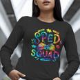 Special Education Teacher Sped Squad SPED Teacher Tie Dye Women Long Sleeve T-Shirt, funny gift Special Education Teacher Sped Squad SPED Teacher Tie Dye Women Long Sleeve T-Shirt, funny gift