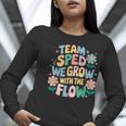 Special Education Teacher Team SPED Grow With The Flow Women Long Sleeve T-Shirt, funny gift Special Education Teacher Team SPED Grow With The Flow Women Long Sleeve T-Shirt, funny gift