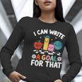 Special Education i Can Write a Goal For That Sped Teacher Women Long Sleeve T-Shirt, funny gift Special Education i Can Write a Goal For That Sped Teacher Women Long Sleeve T-Shirt, funny gift