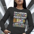 Special Educational Assistant And Sped Teacher Women Long Sleeve T-Shirt, funny gift