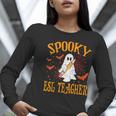 Spooky ESL Teacher Ghost Halloween School Women Women Long Sleeve T-Shirt, Esl Teacher Shirts, funny gift Spooky ESL Teacher Ghost Halloween School Women Women Long Sleeve T-Shirt, Esl Teacher Shirts, funny gift