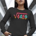 Square Root 4489 Slang Math Teacher Six Seven 6 7 Meme 67 Women Long Sleeve T-Shirt, funny gift