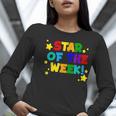 Star Of The Week Cheerful Recognition Student Teachers Class Men Women Kids Women Long Sleeve T-Shirt, funny gift Star Of The Week Cheerful Recognition Student Teachers Class Men Women Kids Women Long Sleeve T-Shirt, funny gift