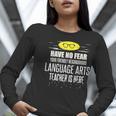 Super Language Arts Teacher Have No Fear T-Shirt Women Long Sleeve T-Shirt, Super Teacher Shirts, funny gift