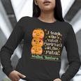 I Teach The Cutest Pumpkins In The Patch Infant Teacher Women Long Sleeve T-Shirt, funny gift