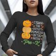 I Teach Cutest Pumpkins In Patch Thanksgiving Teacher Pre-K For Men Women Women Long Sleeve T-Shirt, funny gift