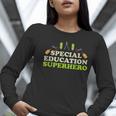 Teacher Superhero Student Educator Special Education Women Long Sleeve T-Shirt, funny gift Teacher Superhero Student Educator Special Education Women Long Sleeve T-Shirt, funny gift